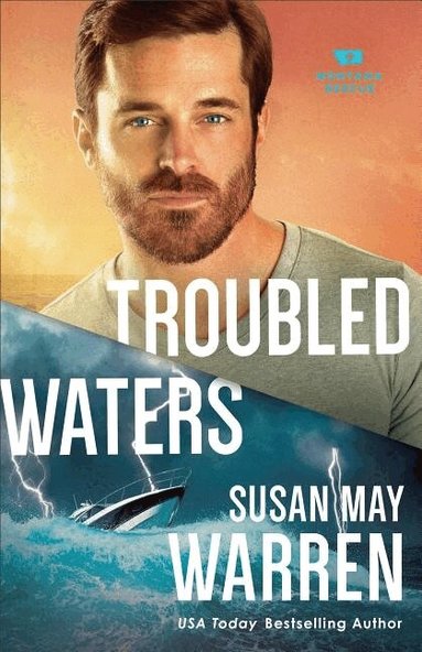 Susan May Warren - Troubled Waters, Häftad