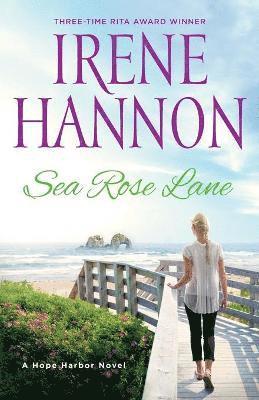 bokomslag Sea Rose Lane  A Hope Harbor Novel
