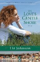 bokomslag On Love's Gentle Shore