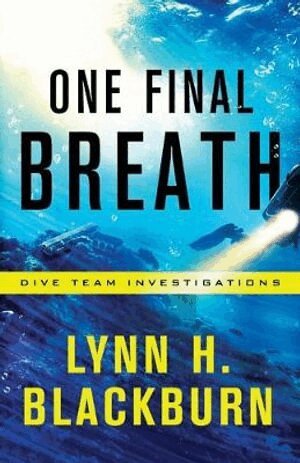 Lynn H. Blackburn - One Final Breath, Häftad