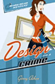 bokomslag Design on a Crime