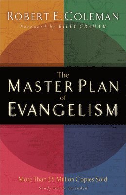 Robert E. Coleman, Billy Graham, Robert E Coleman - Master Plan of Evangelism, Häftad