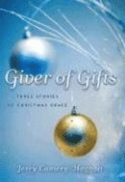 bokomslag Giver of Gifts