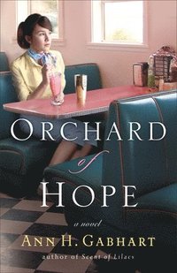 bokomslag Orchard of Hope A Novel