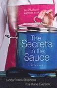 bokomslag The Secret's in the Sauce