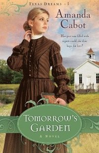 bokomslag Tomorrow`s Garden - A Novel