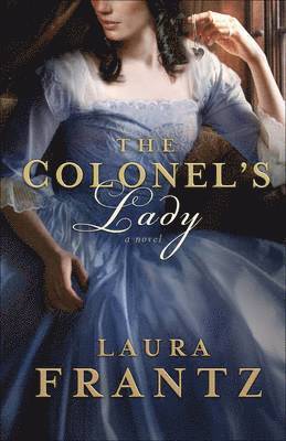 The Colonel`s Lady  A Novel 1