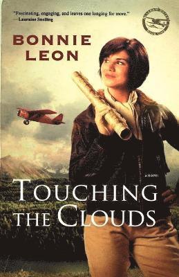 Bonnie Leon - Touching the Clouds, Häftad