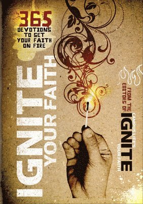 Ignite Your Faith 1