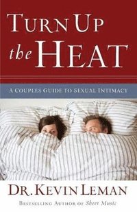 bokomslag Under the Sheets - The Secrets to Hot Sex in Your Marriage