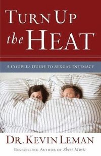 bokomslag Under the Sheets  The Secrets to Hot Sex in Your Marriage