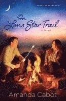 bokomslag On Lone Star Trail
