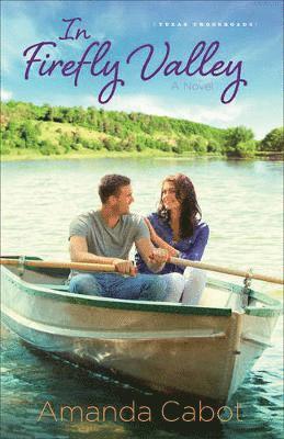 Amanda Cabot - In Firefly Valley, Häftad