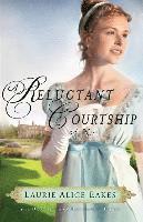 bokomslag A Reluctant Courtship - A Novel