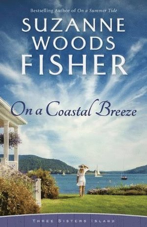 Suzanne Woods Fisher - On a Coastal Breeze, Häftad