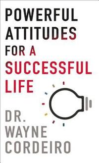 bokomslag Powerful Attitudes for a Successful Life