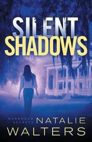 Natalie Walters - Silent Shadows, Häftad