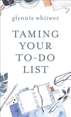 Taming Your To-Do List 1