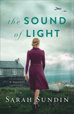 bokomslag The Sound of Light  A Novel