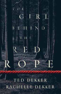 bokomslag The Girl behind the Red Rope