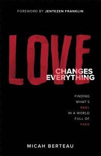 bokomslag Love Changes Everything