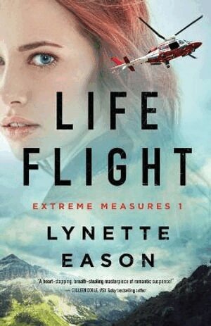 Lynette Eason - Life Flight, Häftad