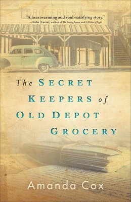 The Secret Keepers of Old Depot Grocery 1
