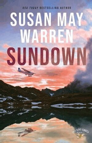 Susan May Warren - Sundown, Häftad