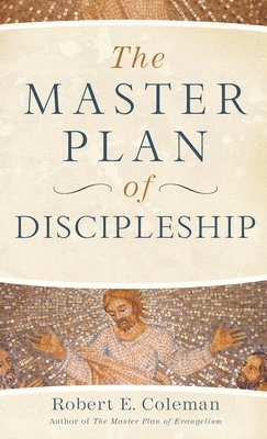 bokomslag Master Plan of Discipleship