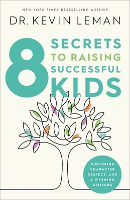 bokomslag 8 Secrets to Raising Successful Kids