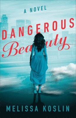 Dangerous Beauty  A Novel 1