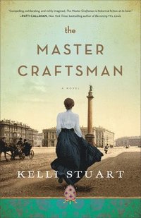 bokomslag The Master Craftsman  A Novel