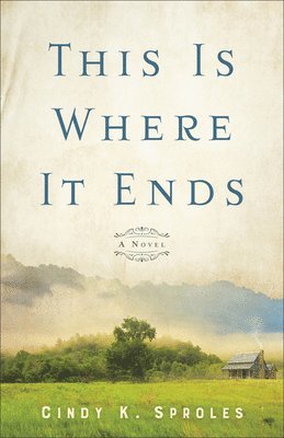 This Is Where It Ends  A Novel 1