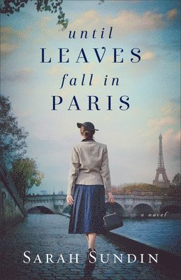 bokomslag Until Leaves Fall in Paris