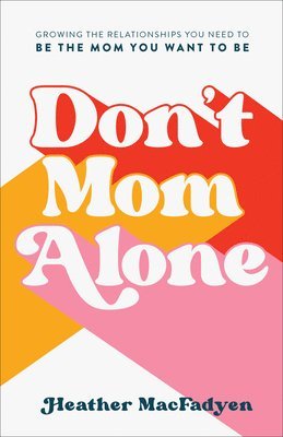 Don't Mom Alone 1