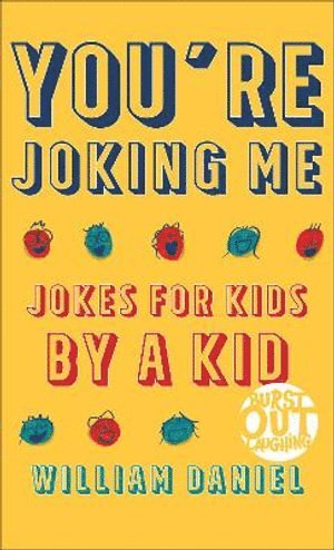 bokomslag You`re Joking Me - Jokes for Kids by a Kid