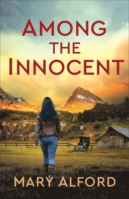 Mary Alford - Among the Innocent, Inbunden