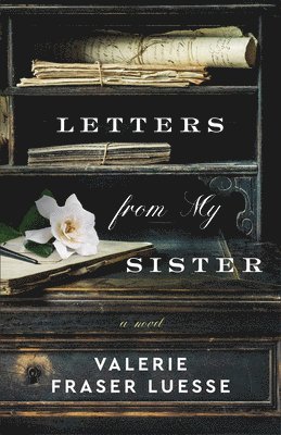 Letters from My Sister  A Novel 1