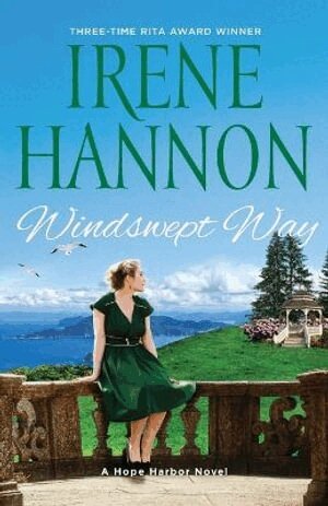 Irene Hannon - Windswept Way – A Hope Harbor Novel, Häftad