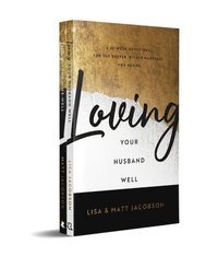 bokomslag Loving Your Husband/Wife Well Bundle  A 52Week Devotional for the Deeper, Richer Marriage You Desire