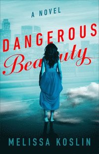 bokomslag Dangerous Beauty
