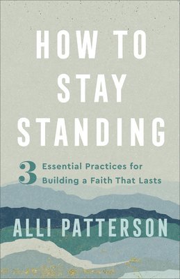bokomslag How to Stay Standing
