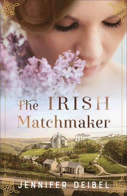 bokomslag The Irish Matchmaker