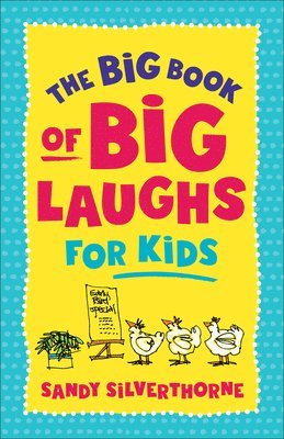 Big Book of Big Laughs for Kids 1