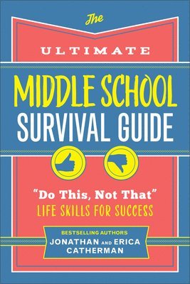 bokomslag The Ultimate Middle School Survival Guide