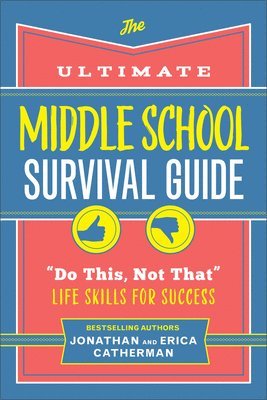 Ultimate Middle School Survival Guide