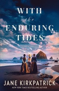 bokomslag With the Enduring Tides