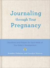 bokomslag Journaling Through Your Pregnancy