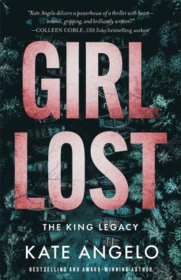 Kate Angelo - Girl Lost, Inbunden