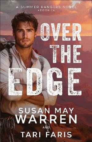 Susan May Warren, Tari Faris - Over the Edge, Häftad